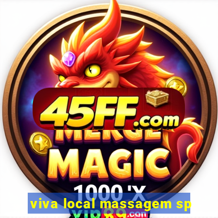 viva local massagem sp